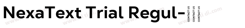 NexaText Trial Regul字体转换 NexaText Trial Regul字体转换